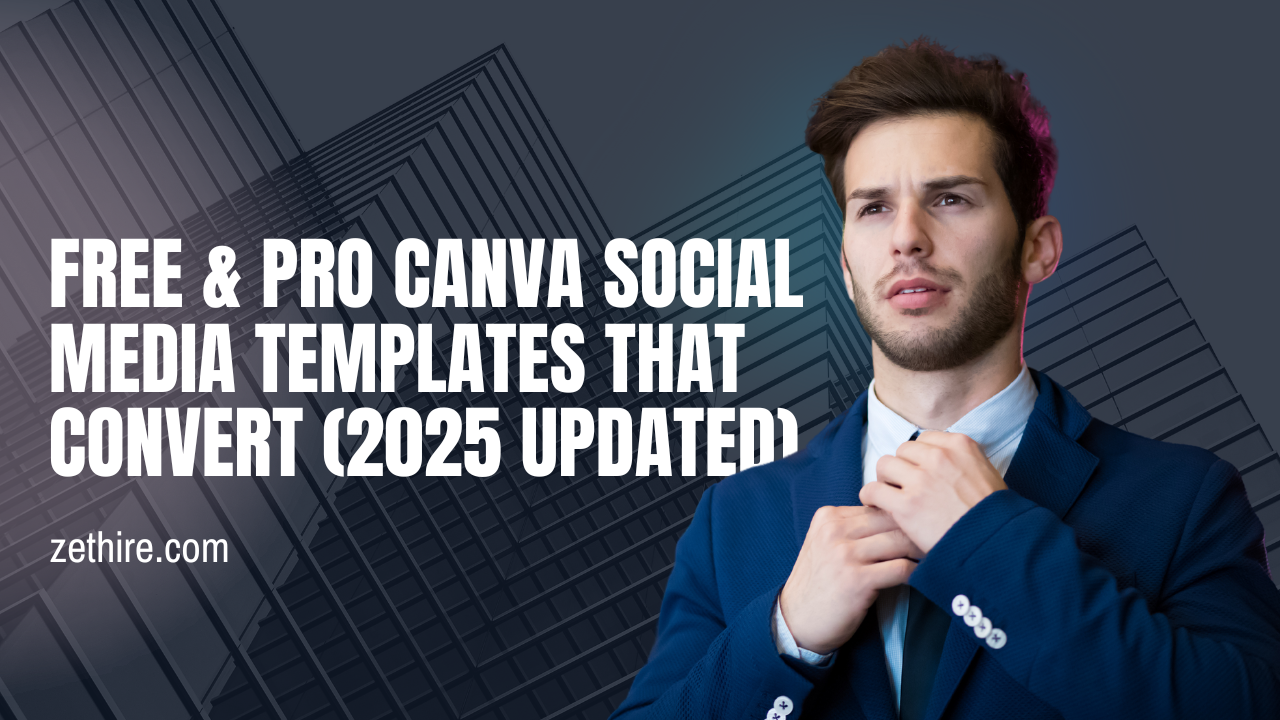 Free & Pro Canva Social Media Templates That Convert (2025 Updated)